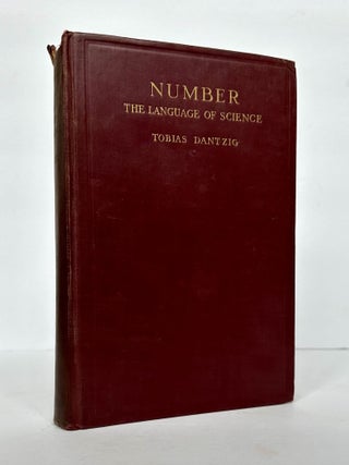 1378925 NUMBER: THE LANGUAGE OF SCIENCE; A CRITICAL SURVEY WRITTEN FOR THE CULTURED...