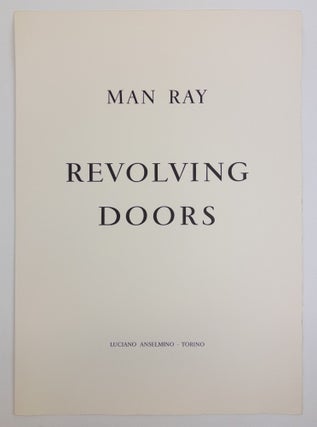 1379027 REVOLVING DOORS [Signed]. Man Ray