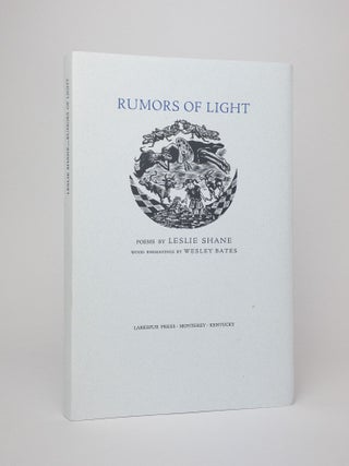1379124 RUMORS OF LIGHT. Leslie Shane, Wesley Bates