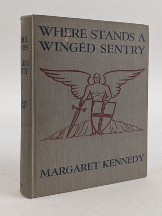 1380154 WHERE STANDS A WINGED SENTRY. Margaret Kennedy