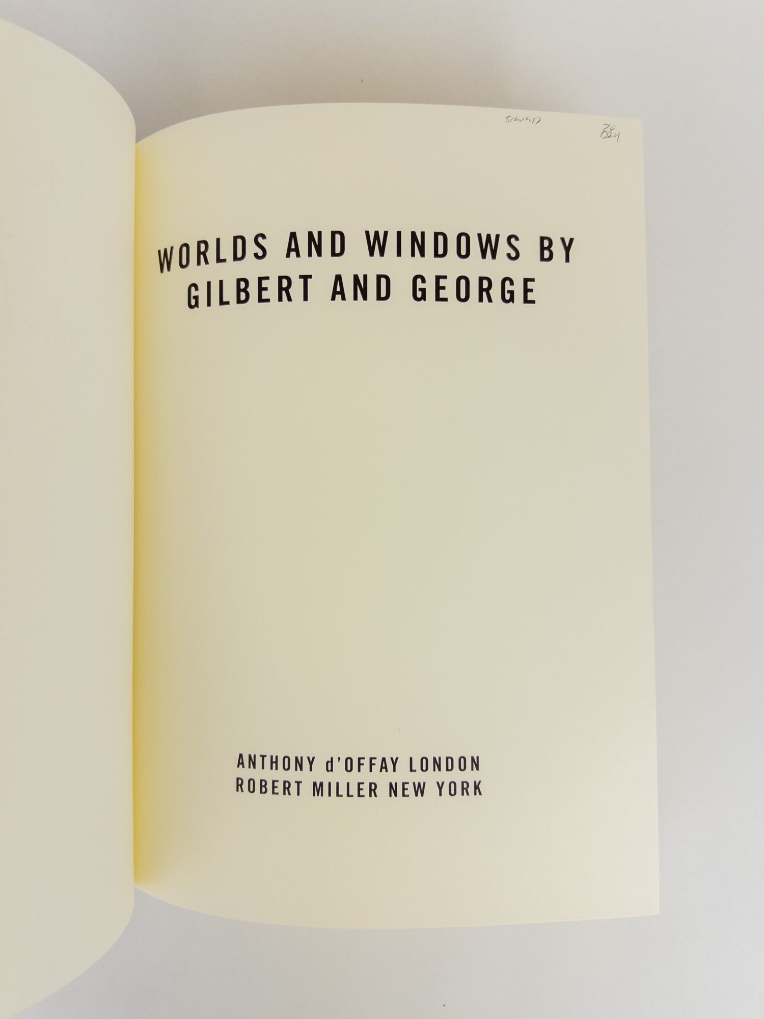 WORLDS AND WINDOWS BY GILBERT AND GEORGE Inscribed x2 | Robert 