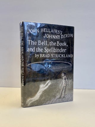 THE BELL, THE BOOK, AND THE SPELLBINDER