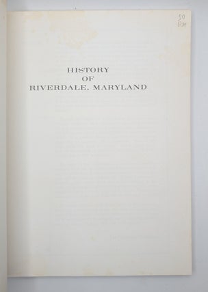 TOWN OF RIVERDALE MARYLAND 1920-70