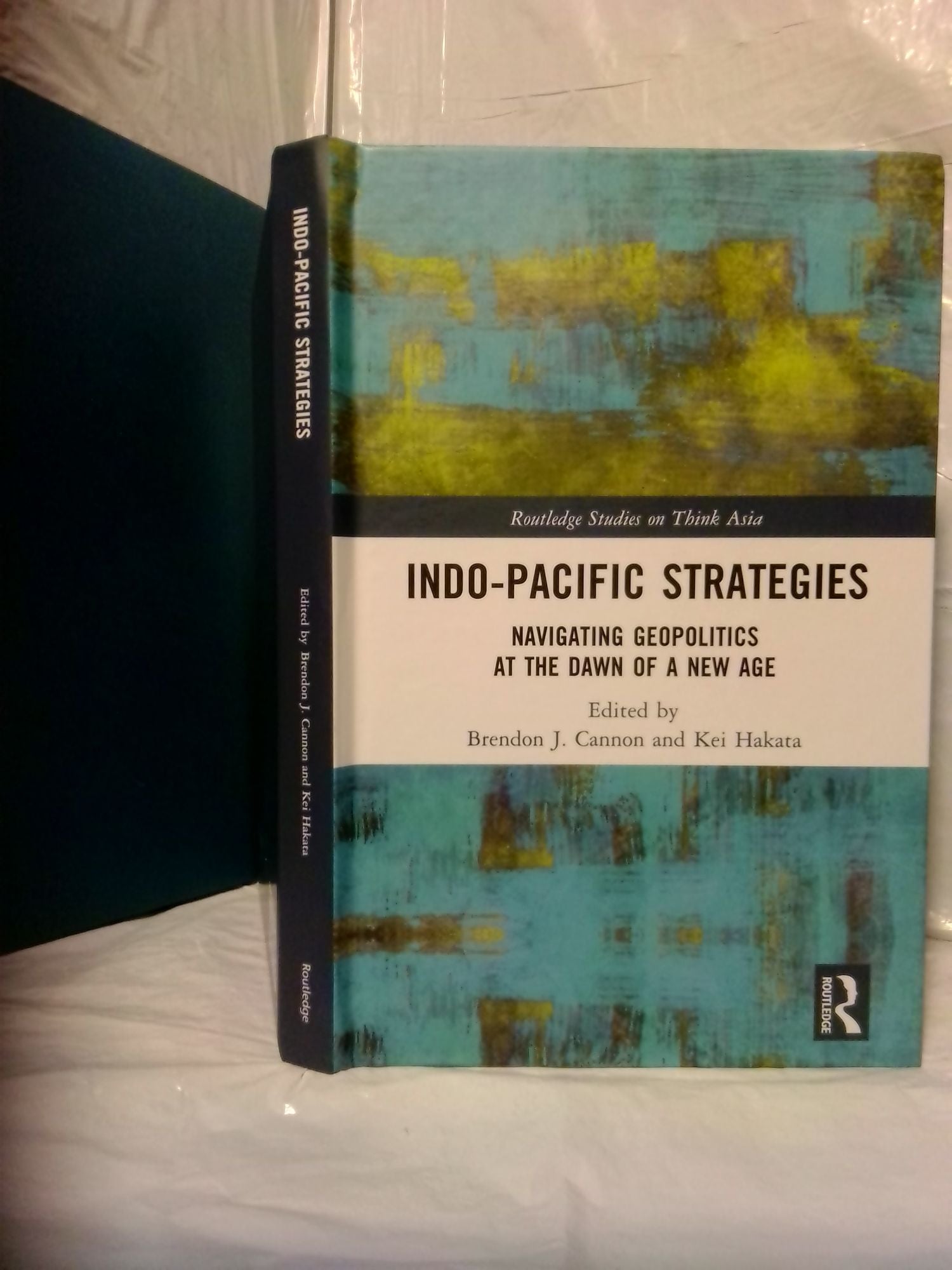 INDO-PACIFIC STRATEGIES: NAVIGATING GEOPOLITICS AT THE DAWN OF A NEW ...