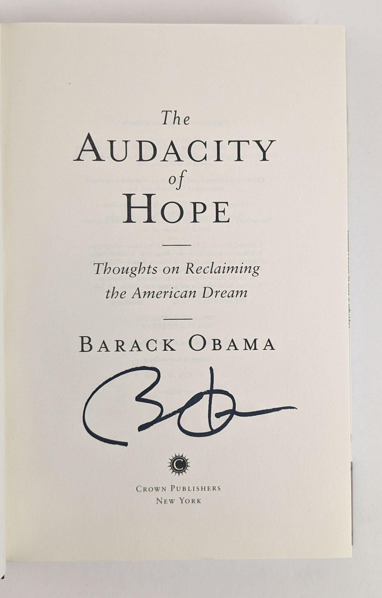 THE AUDACITY OF HOPE Signed | Barack Obama | First Edition, First Printing