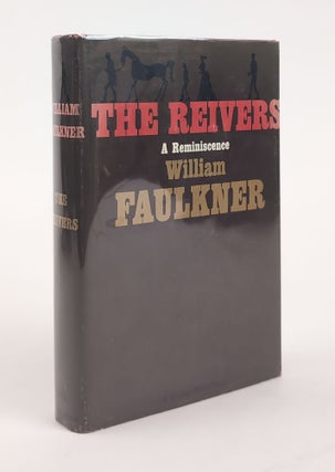 1381554 THE REIVERS: A REMINISCENCE. William Faulkner