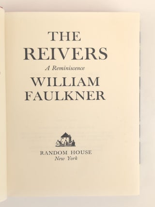 THE REIVERS: A REMINISCENCE