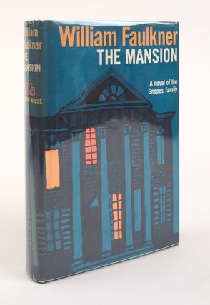 1381559 THE MANSION. William Faulkner