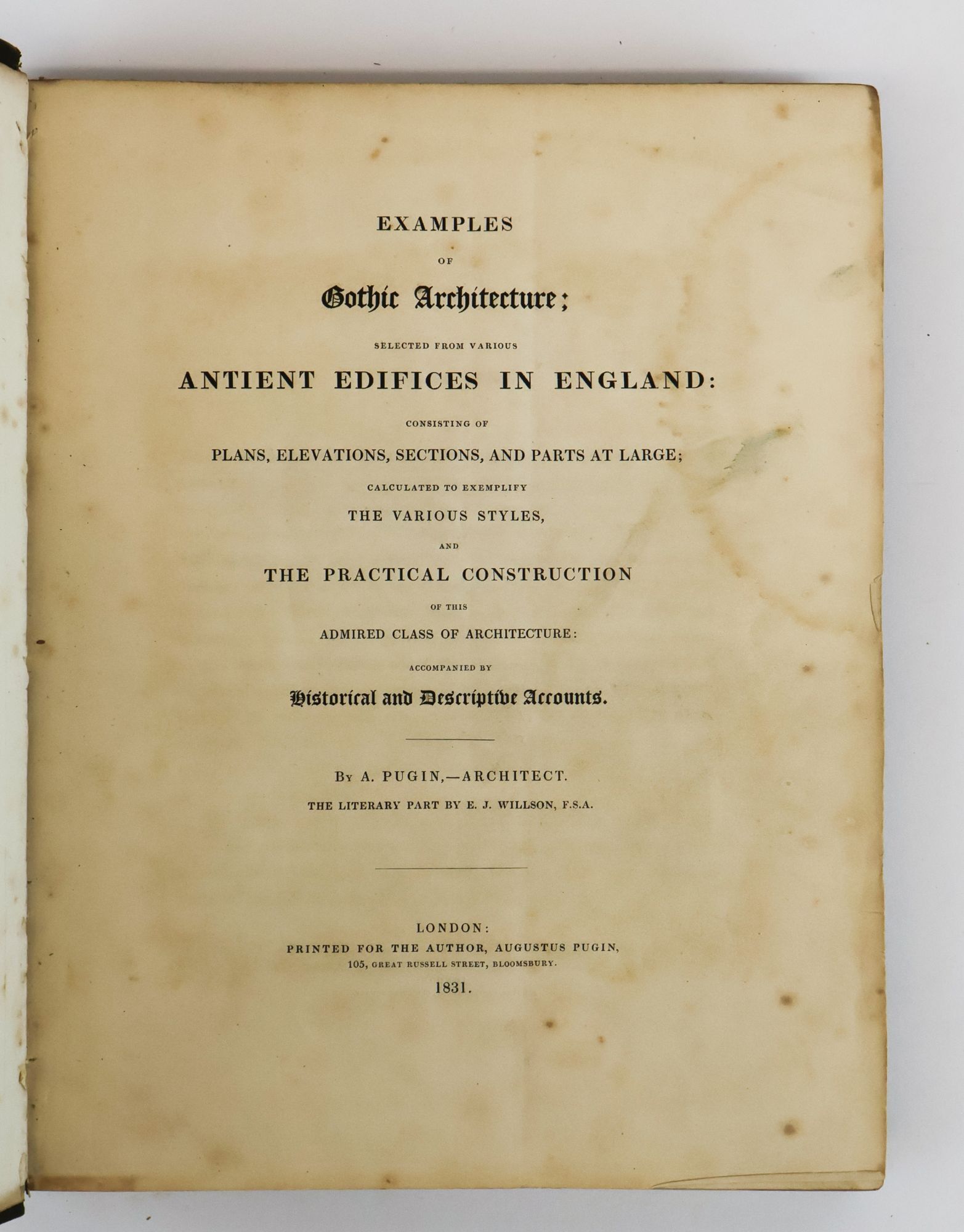 EXAMPLES OF GOTHIC ARCHITECTURE; SELECTED FROM VARIOUS ANTIENT EDIFICES ...