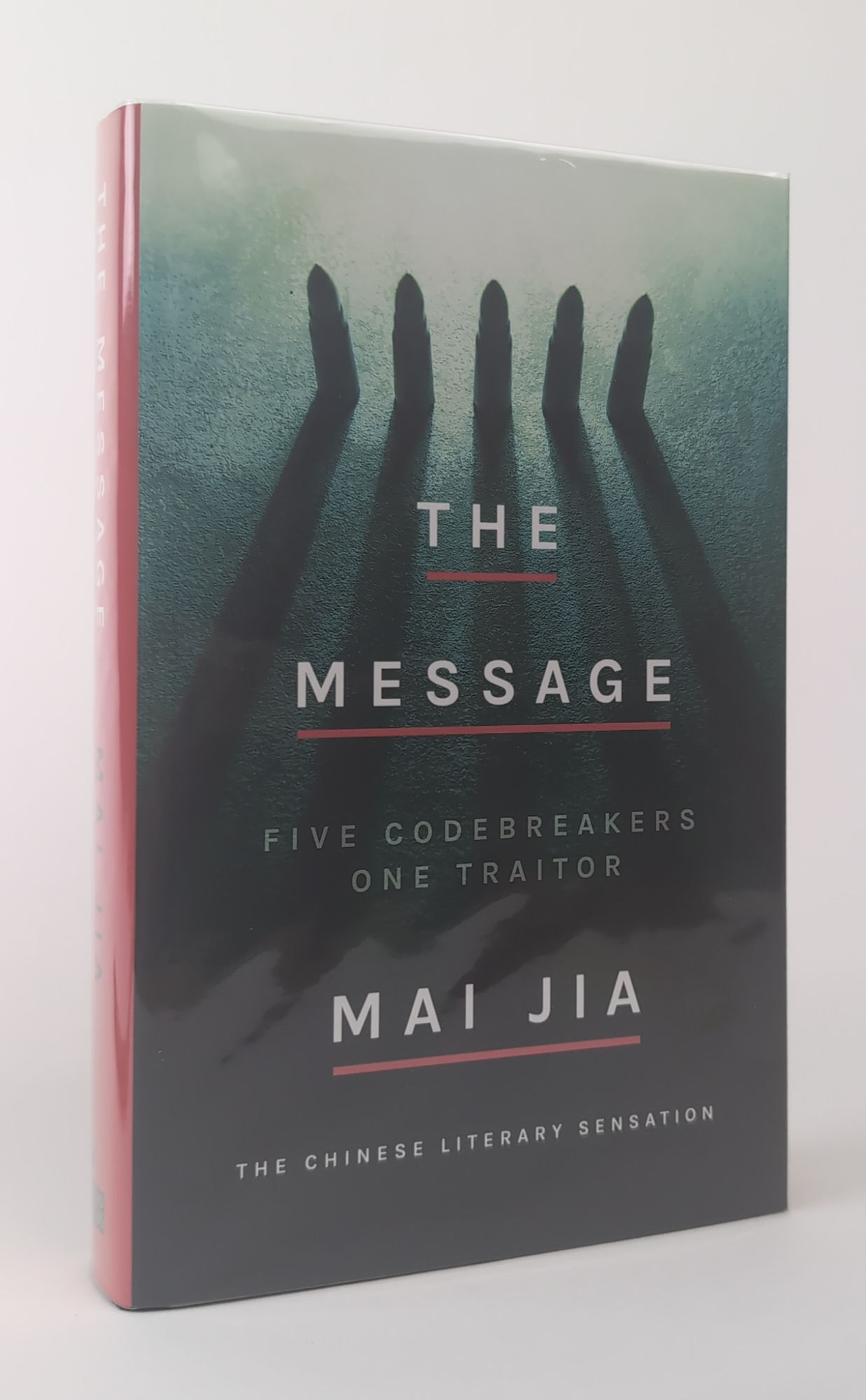 1381944 THE MESSAGE [Signed]. Mai Jia, Olivia Milburn.