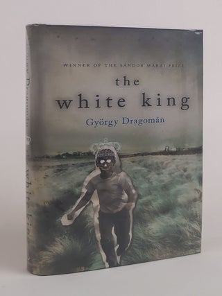 1382167 THE WHITE KING [Signed]. Gy&ouml;rgy Dragom&aacute;n, Paul Olchv&aacute;ry