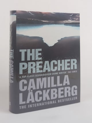 1382170 THE PREACHER [SIGNED]. Camilla L&auml;ckberg, Steven T. Murray