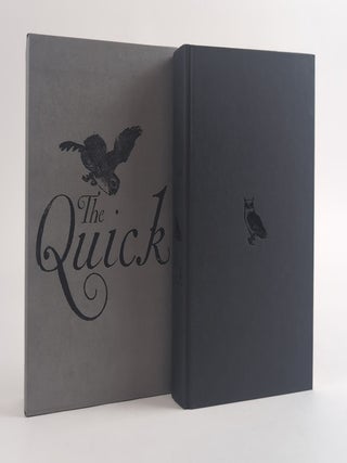 1382249 THE QUICK [Signed]. Lauren Owen