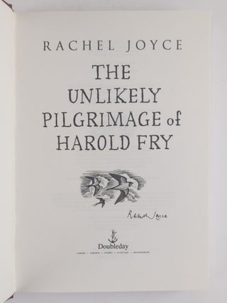 THE UNLIKELY PILGRIMAGE OF HAROLD FREY [Signed]