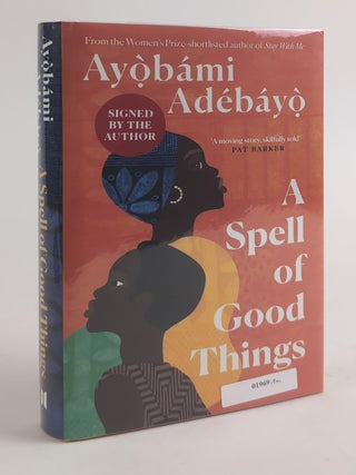 1382359 A SPELL OF GOOD THINGS [Signed]. Ay&ograve;b&aacute;mi Ad&eacute;b&aacute;y&ograve