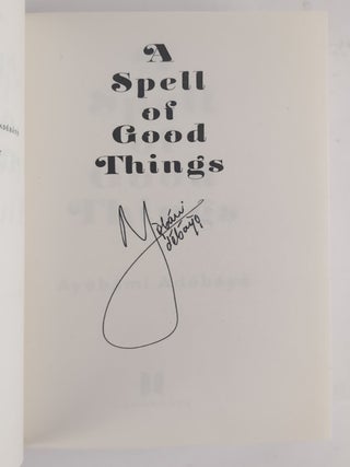 A SPELL OF GOOD THINGS [Signed]