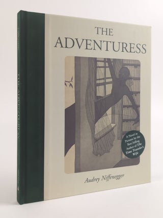 THE ADVENTURESS [Signed. Audrey Niffenegger.