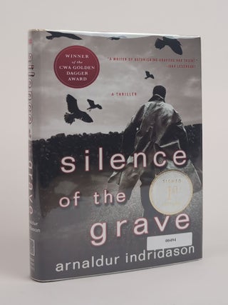 1382550 SILENCE OF THE GRAVE [Signed]. Arnaldur Indridason, Bernard Scudder