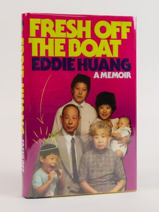 1382566 FRESH OFF THE BOAT [SIGNED]. Eddie Huang