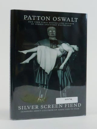 1382671 SILVER SCREEN FIEND: LEARNING ABOUT LIFE FROM AN ADDICTION TO FILM [SIGNED]. Patton Oswalt