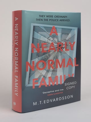1382697 A NEARLY NORMAL FAMILY [Signed]. M. T. Edvardsson, Rachel Willson-Broyles