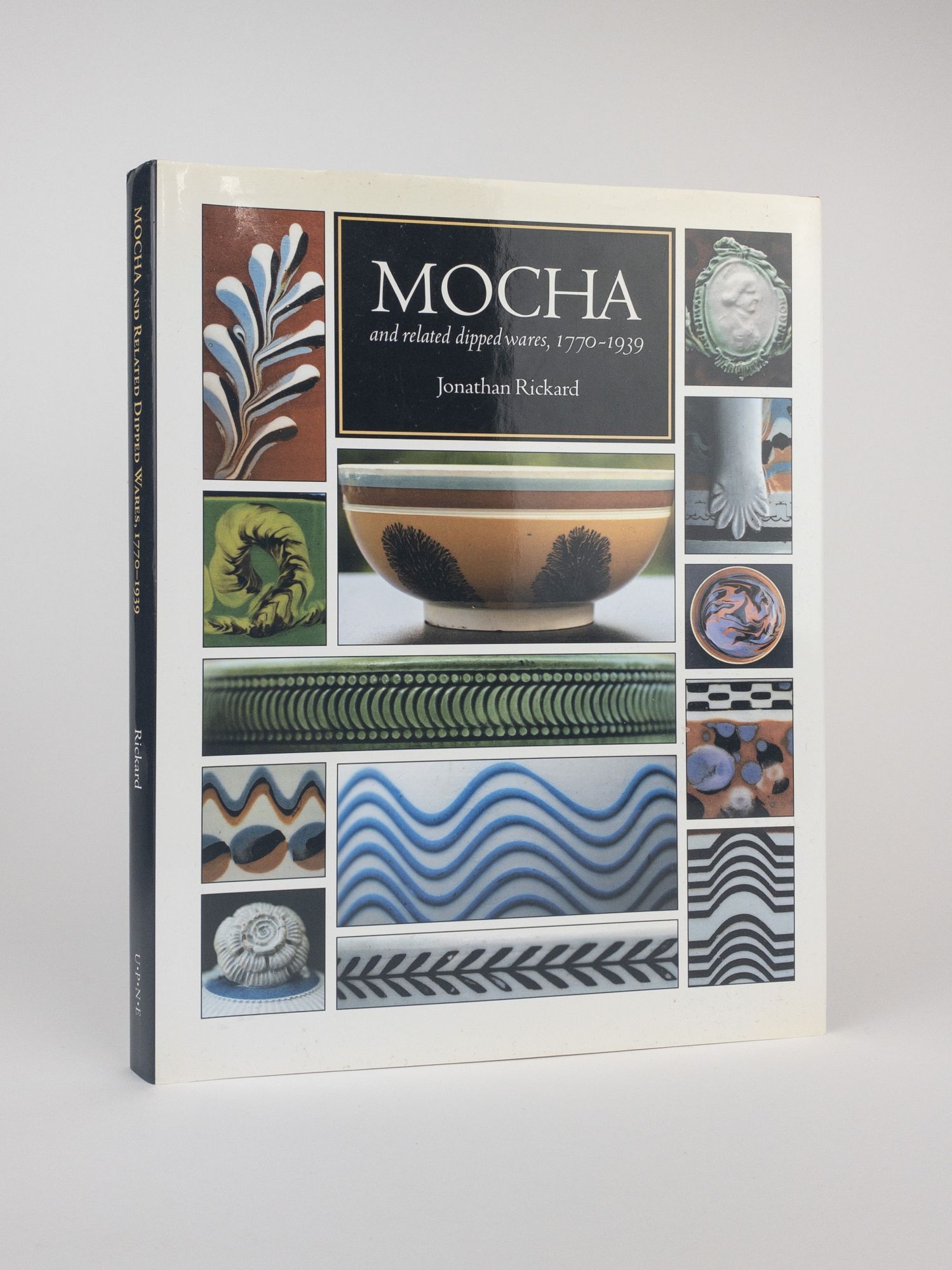 MOCHA AND RELATED DIPPED WARES, 1770-1939 | Jonathan Rickard