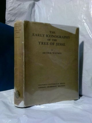 1382746 THE EARLY ICONOGRAPHY OF THE TREE OF JESSE. Arthur Watson