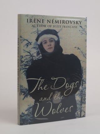 1382824 THE DOGS AND THE WOLVES [SIGNED]. Ir&egrave;ne N&eacute;mirovsky, Sandra Smith