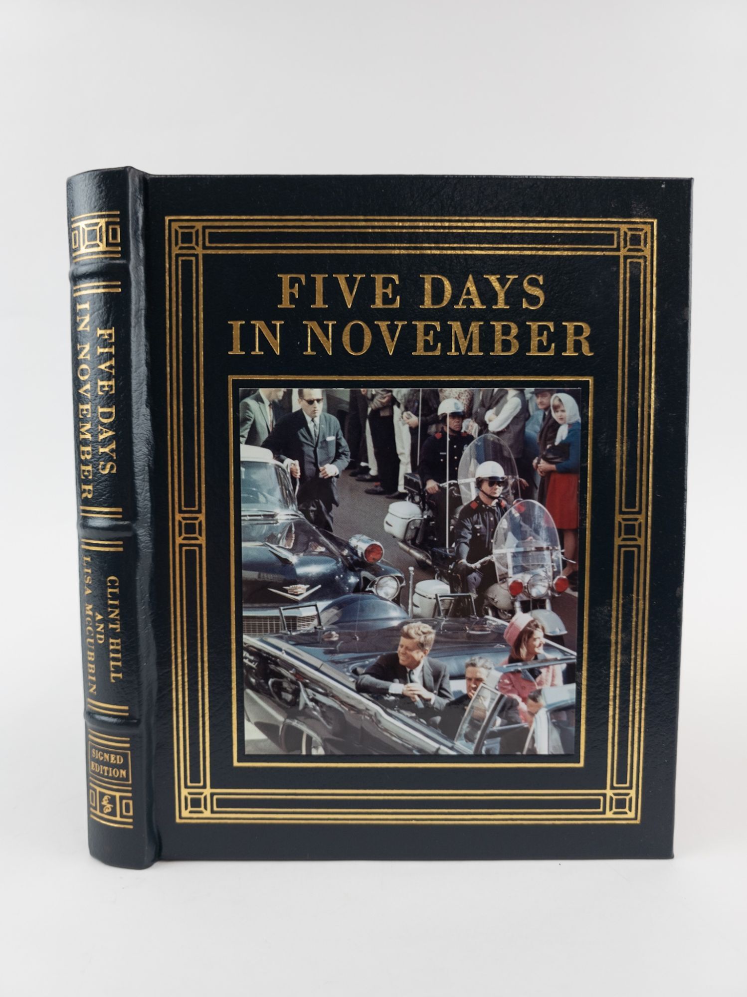 FIVE DAYS IN NOVEMBER Signed x2 | Clint Hill, Lisa McCubbin | Signed ...