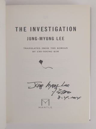 THE INVESTIGATION [Signed]