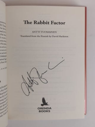 RABBIT FACTOR TRILOGY [THE RABBIT FACTOR, THE MOOSE PARADOX, THE BEAVER THEORY] [3 Volumes] [Signed]