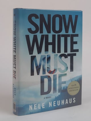 1383029 SNOW WHITE MUST DIE [Signed]. Nele Neuhaus, Steven T. Murray