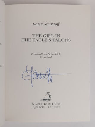 MILLENNIUM SERIES [THE GIRL WITH THE DRAGON TATTOO, THE GIRL WHO PLAYED WITH FIRE, THE GIRL WHO KNOCKED THE HORNETS' NEST, THE GIRL IN THE SPIDER'S WEB, THE GIRL WHO TAKES AN EYE FOR AN EYE, THE GIRL WHO LIVED TWICE, AND THE GIRL IN THE EAGLE'S TALONS] [7 Volumes] [Signed]