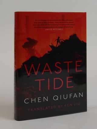 1383290 WASTE TIDE [Signed]. Chen Qiufan, Ken Liu