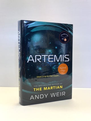 ANDY WEIR 3 BOOK COLLECTION [THE MARTIAN, ARTEMIS, PROJECT HAIL MARY] [3 Volumes] [Signed]