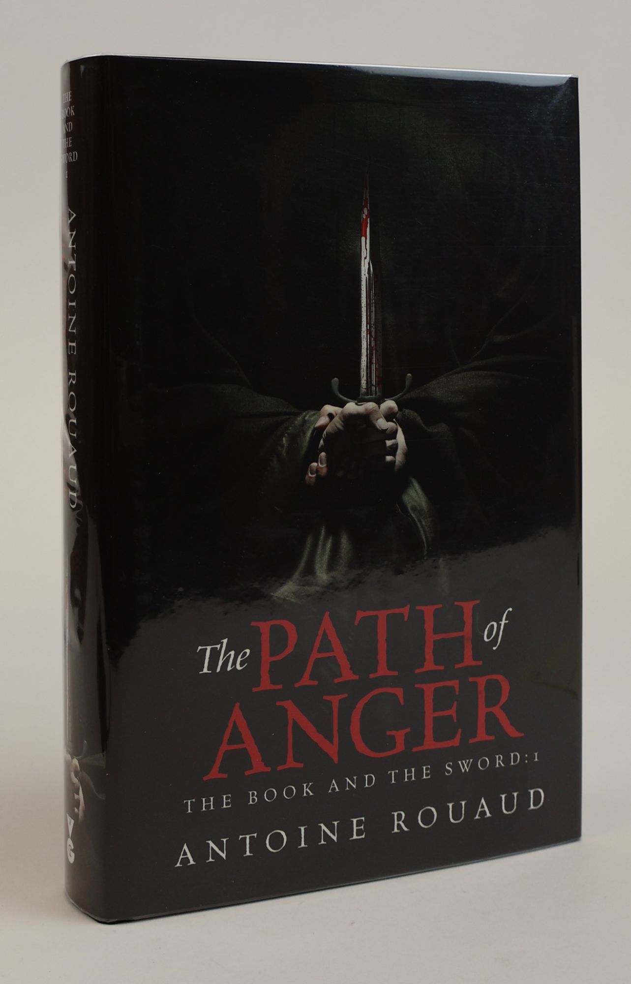 1383442 THE PATH OF ANGER [Signed]. Antoine Rouaud, Tom Clegg.