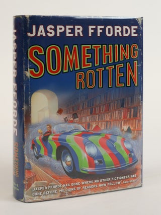 1383592 SOMETHING ROTTEN [Signed]. Jasper Fforde