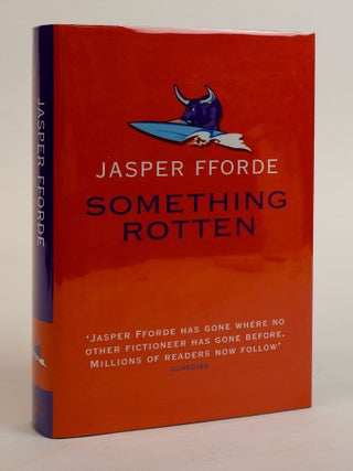 1383593 SOMETHING ROTTEN [Signed]. Jasper Fforde