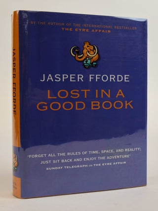 1383600 LOST IN A GOOD BOOK [Signed]. Jasper Fforde