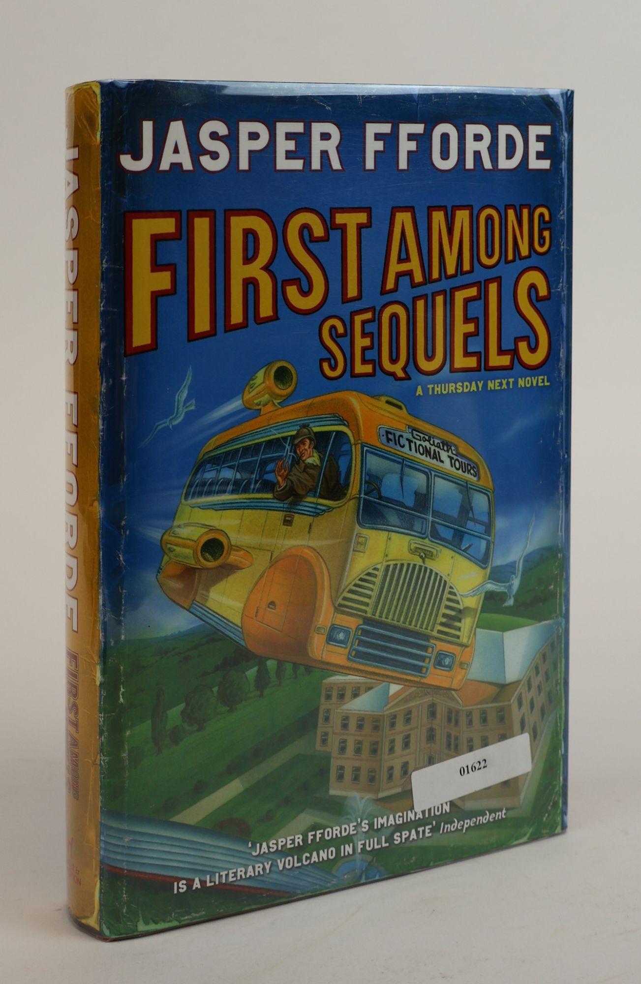 1383602 FIRST AMONG SEQUELS [Signed]. Jasper Fforde.