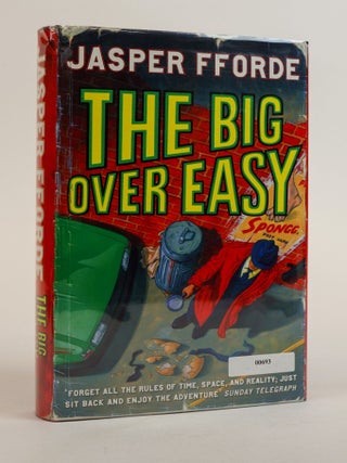 1383610 THE BIG OVER EASY [Signed]. Jasper Fforde