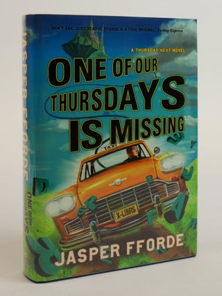 1383635 ONE OF OUR THURSDAYS IS MISSING [Signed]. Jasper Fforde