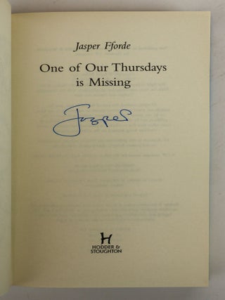 ONE OF OUR THURSDAYS IS MISSING [Signed]