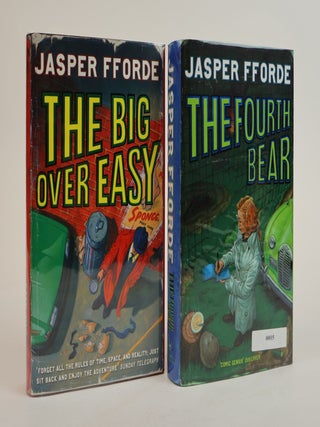 1383646 THE BIG OVER EASY [with] THE FOURTH BEAR [Signed] [Two Volumes]. Jasper Fforde