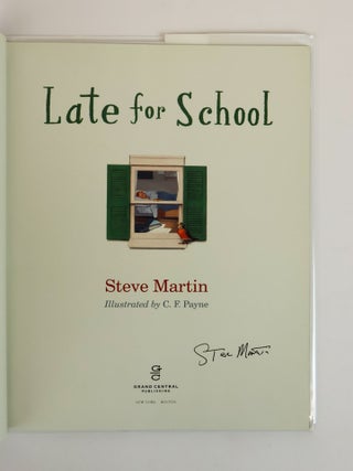 LATE FOR SCHOOL [Signed]