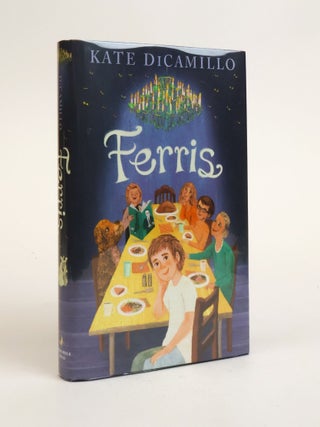 1383967 FERRIS [Signed]. Kate DiCamillo