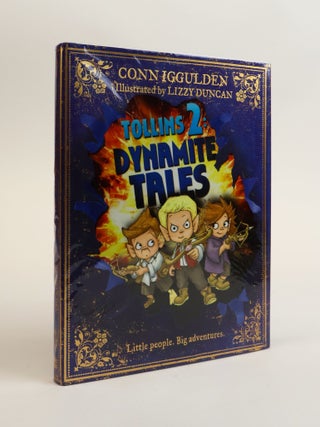 1383989 TOLLINS 2: DYNAMITE TALES [Signed]. Conn Iggulden, Lizzy Duncan