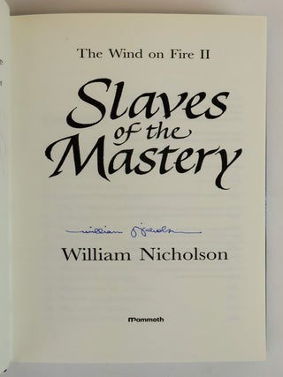 THE WIND ON FIRE TRILOGY [THE WIND SINGER, SLAVES OF THE MASTERY, FIRESONG] [3 Volumes] [Signed]