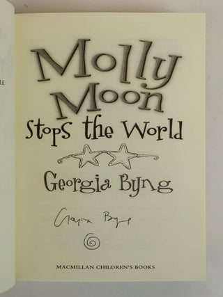 MOLLY MOON SERIES [MOLLY MOON'S INCREDIBLE BOOK OF HYPNOTISM, MOLLY MOON STOPS THE WORLD] [2 Volumes] [Signed]