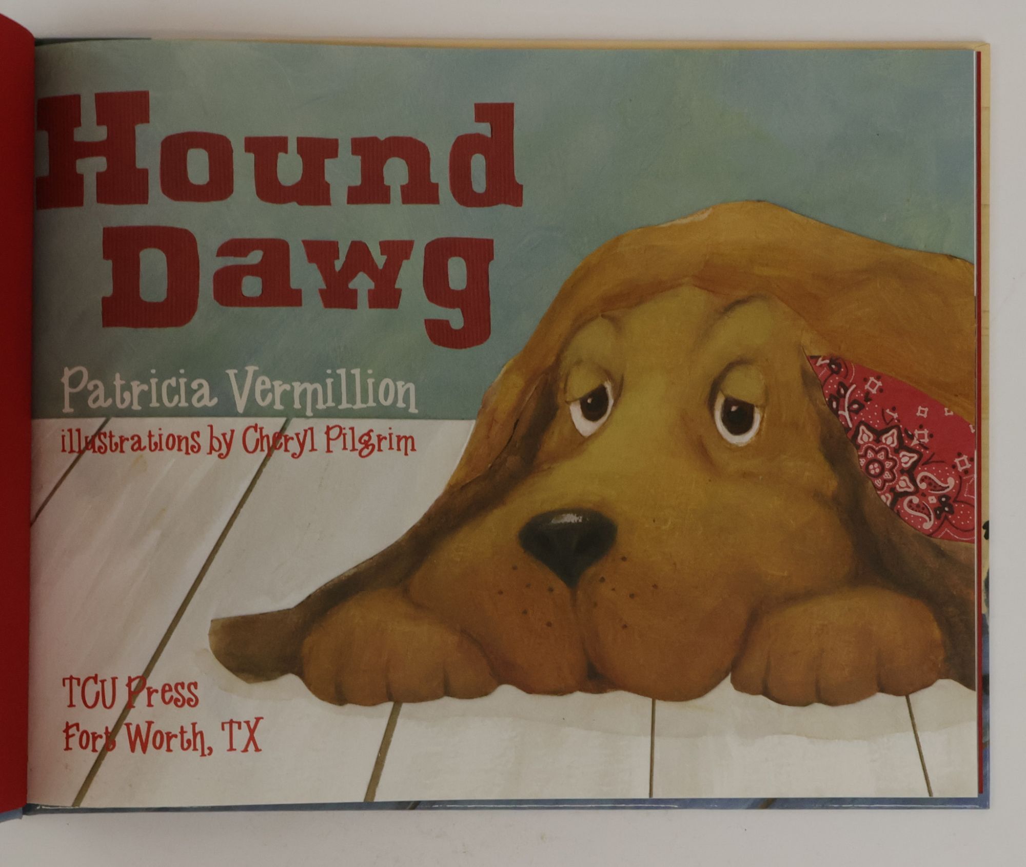 HOUND DAWG Signed | Patricia Vermillion, Cheryl Pilgrim | First